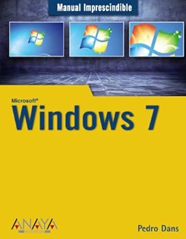 Paperback Windows 7 (Manuales imprescindibles/ Essential Manual) (Spanish Edition) [Spanish] Book