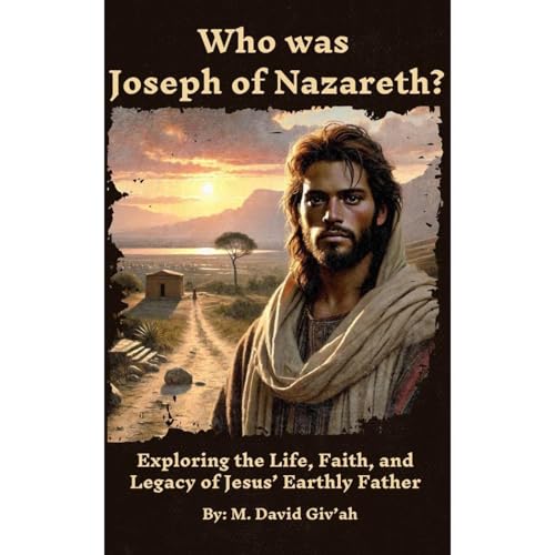 Who was Joseph of Nazareth? Audiolibro Por M. David Giv'ah arte de portada
