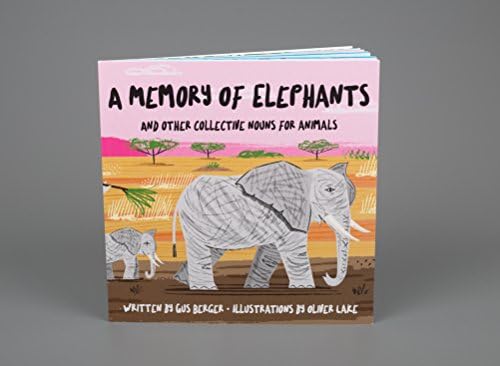 A Memory Of Elephants by Gus Berger and Oliver Lake - Signed First Edition - Children's Book