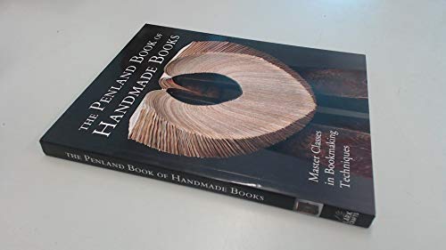 The Penland Book of Handmade Books: Master Classes in Bookmaking ...