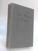 The House I Knew Memoirs of Youth B000J0LZBY Book Cover