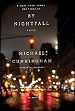By Nightfall: A Novel