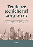  Tendenze tecniche nel 2019-2020 (Italian Edition)