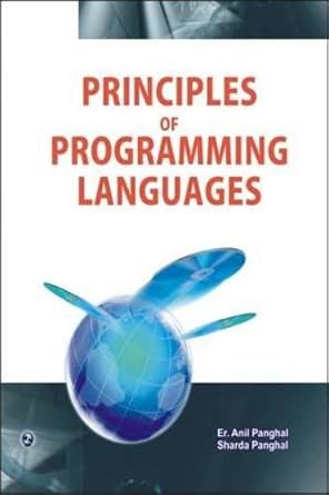 Principles of Programming Languages: Er. Anil Panghal,Sharda Panghal ...