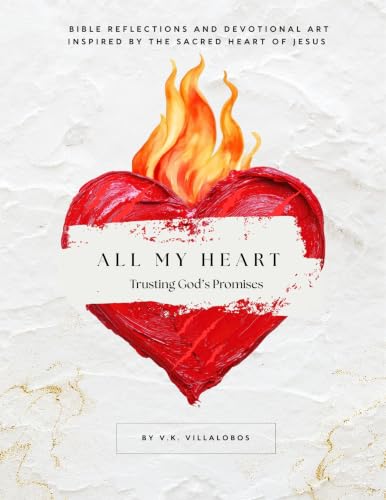 All My Heart: Trusting God's Promises