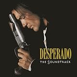 Desperado - The Soundtrack
