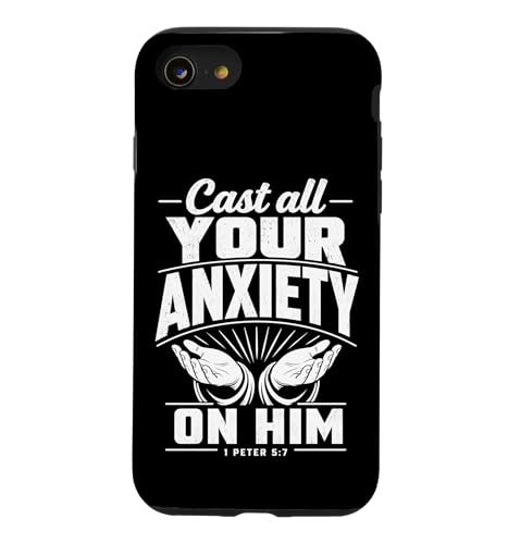 Cast All Your Anxiety On Him 1 Peter 5:7 ���� ���� �X�}�z�P�[�X iPhone SE (2020) / 7 / 8 �p