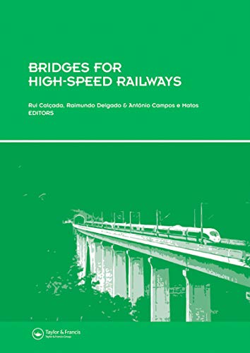 Bridges for High-Speed Railways livre de conférence technique édition anglaise