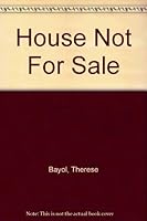 House not for Sale 0961232005 Book Cover