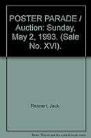 POSTER PARADE / Auction: Sunday, May 2, 1993. (Sale No. XVI). B00A86DMQ0 Book Cover