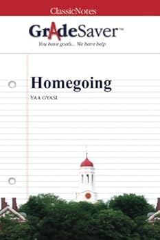 Paperback GradeSaver (TM) ClassicNotes: Homegoing Book