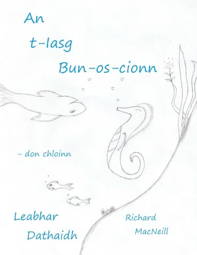 An t-Iasg Bun-os-cionn (Scots Gaelic Edition)