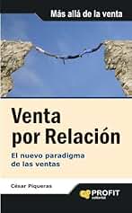 Venta por relación: El nuevo paradigma de las ventas