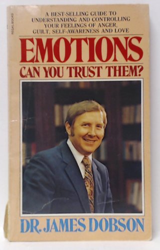 Emotions Can You Trust Them? 0830708669 Book Cover