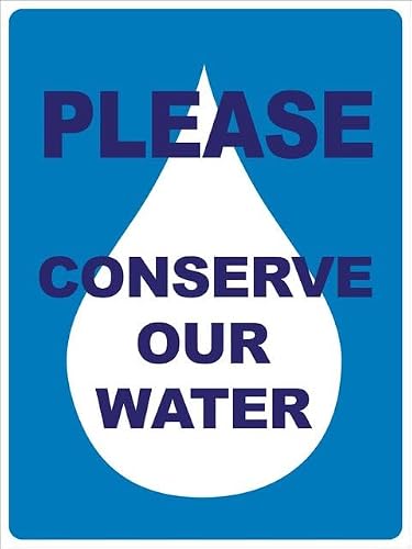 Xewazd A1644 8"X12" Aluminum Tin Sign - Please Conserve Our Water Safety Notice, Wall Decor Plate