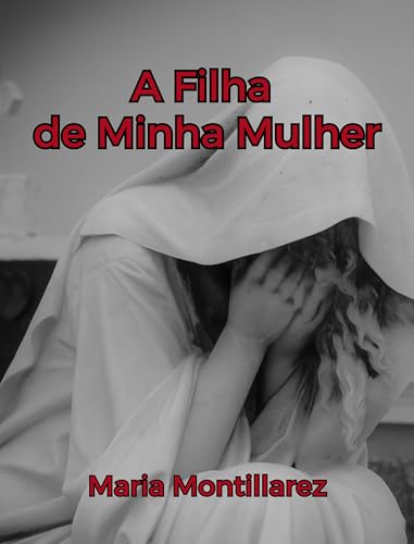 A filha da minha mulher