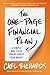 The One-Page Financial Plan: A Simple Way to Be Smart About Your Money