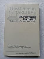 Environmental Journalism: The Best from the Meeman Archive 0944150012 Book Cover
