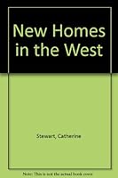 New Homes in the West B0006BOOXM Book Cover