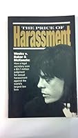 The price of harassment: Highlights from Rena Weeks v. Baker & McKenzie 1879590824 Book Cover