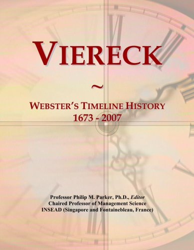 Viereck: Webster's Timeline History, 1673 - 2007