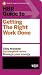 HBR Guide to Getting the Right Work Done (HBR Guide Series)