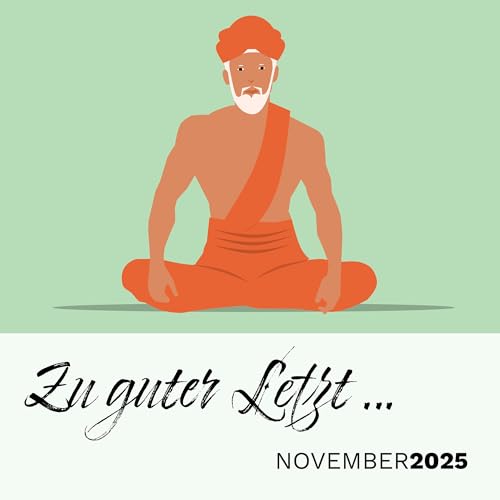 Zu guter Letzt &hellip; (November 2025)