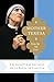 Ven, se mi luz: Las escrituras privadas de la Santa de Calcuta (Spanish Edition)