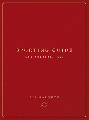 Sporting Guide: Los Angeles, 1897