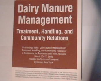 Paperback Dairy Manure Management: Treatment, Handling, and Community Relations Book