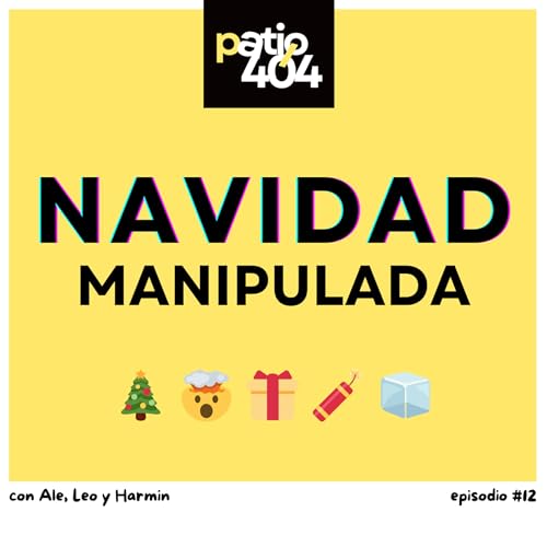 Celebrar la Navidad: &iquest;costumbre, creencia o puro marketing emocional? - EP12 copertina