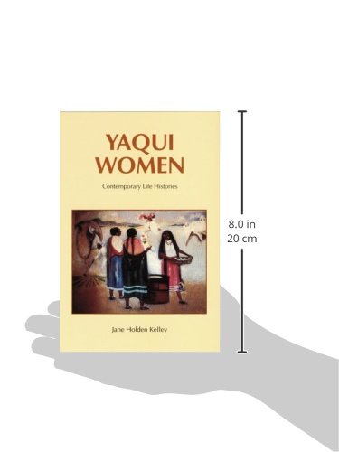 Yaqui Women: Contemporary Life Histories - Image 3