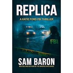 REPLICA Audiobook By Sam Baron, John Ash cover art