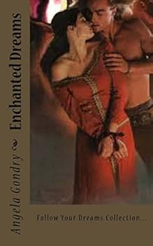 Enchanted Dreams: Follow Your Dreams Collection...