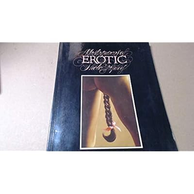 Masterpieces of Erotic Photography