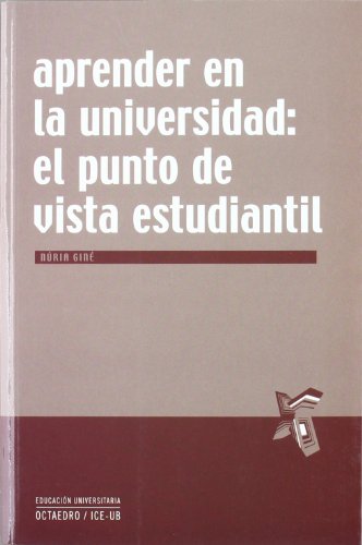 Aprender en la universidad: el punto de vista estudiantil