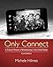 Only Connect: A Cultural History of Broadcasting in the United States