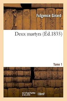 Paperback Deux Martyrs, Tome 1 [French] Book
