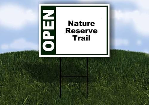 Nature Reserve Trail Open Green 1 Double Sided 18x24 in
