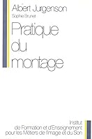 Pratique Du Montage 2907114085 Book Cover