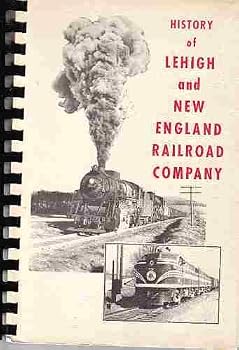 Paperback History of Lehigh and New England Railroad Company Book