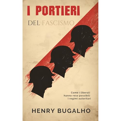 I Portieri del Fascismo Audiolibro Por Henry Bugalho arte de portada