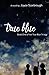True Blue: Book One of the True Blue Trilogy (Volume 1)