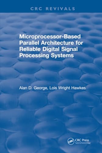 Microprocessor-based Parallel Architecture for Reliable Digital Signal Processing Systems view 2