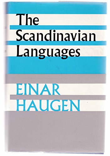 The Scandinavian languages: An introduction to ... 0571104231 Book Cover