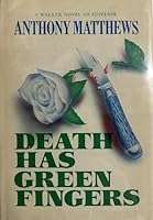 Death Has Green Fingers B000SENB9K Book Cover