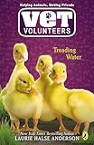 Treading Water (Vet Volunteers)