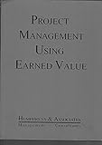 Project Management Using Earned Value - gary-c-humphreys 