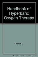 Handbook of Hyperbaric Oxygen Therapy 0387183442 Book Cover