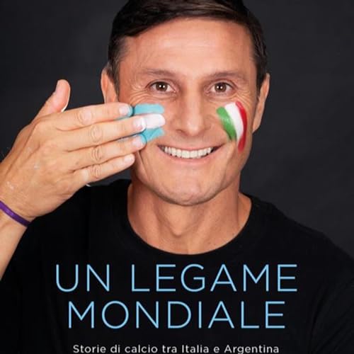 "Un legame mondiale", storie di Italia e Argentina raccontate da Javier Zanetti